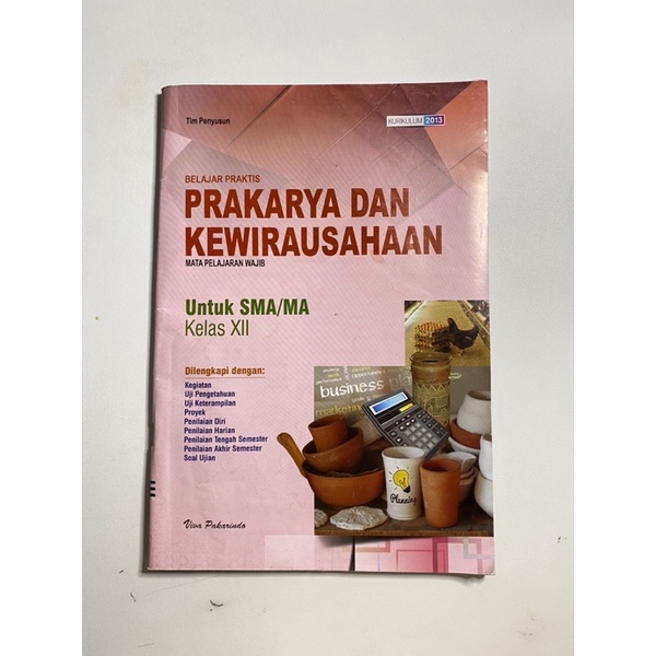 LKS Prakarya dan Kewirausahaan SMA/MA Kelas XII Viva Pakarindo