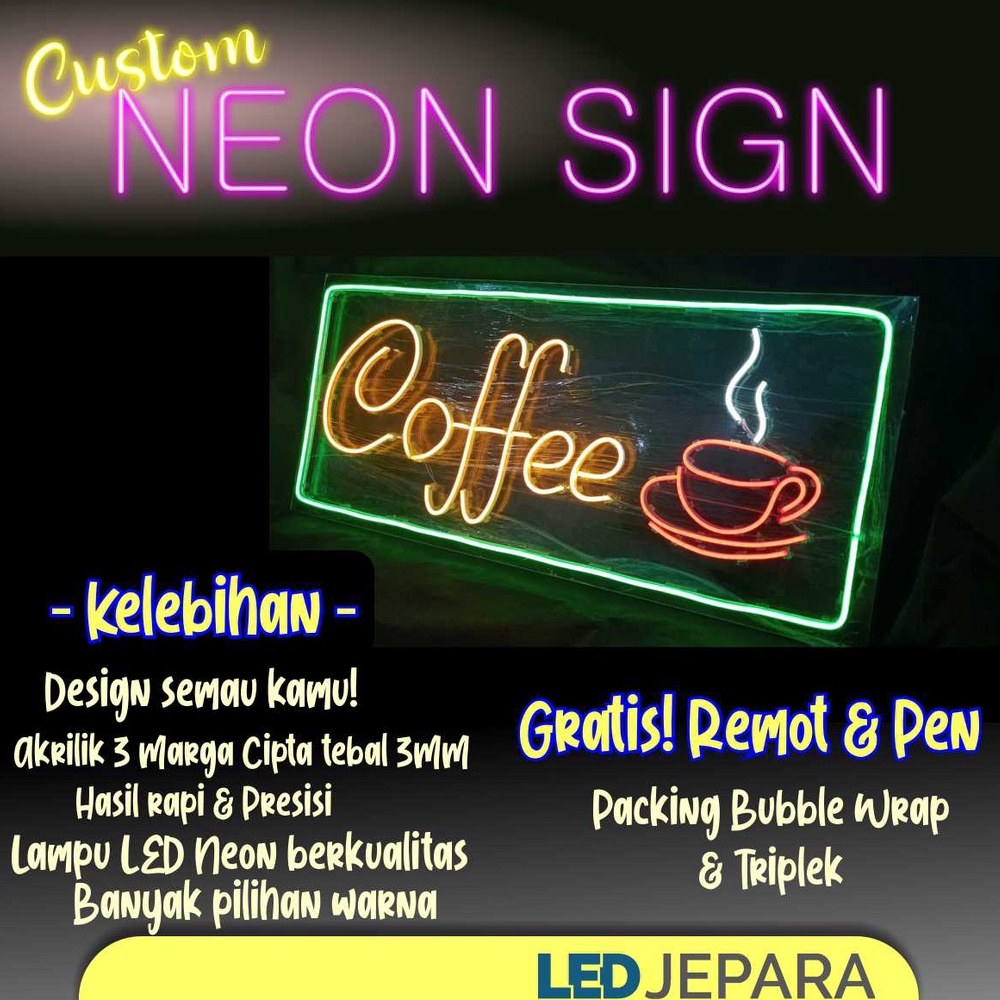 Custom Neon Sign Neon Flex Tulisan LED Custom Tulisan Cafe Tulisan Neon Tulisan LED LED Jepara