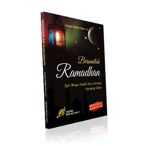 Bersemilah Ramadhan Pustaka Imam Syafii