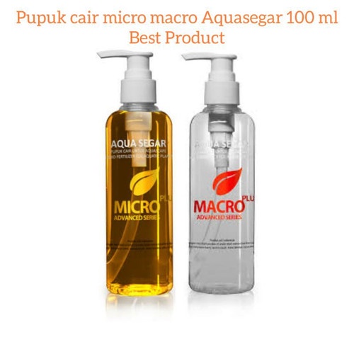 AQUA SEGAR MACRO &amp; MICRO PLUS PUPUK CAIR Aquascape - 100ML &amp; 250ML