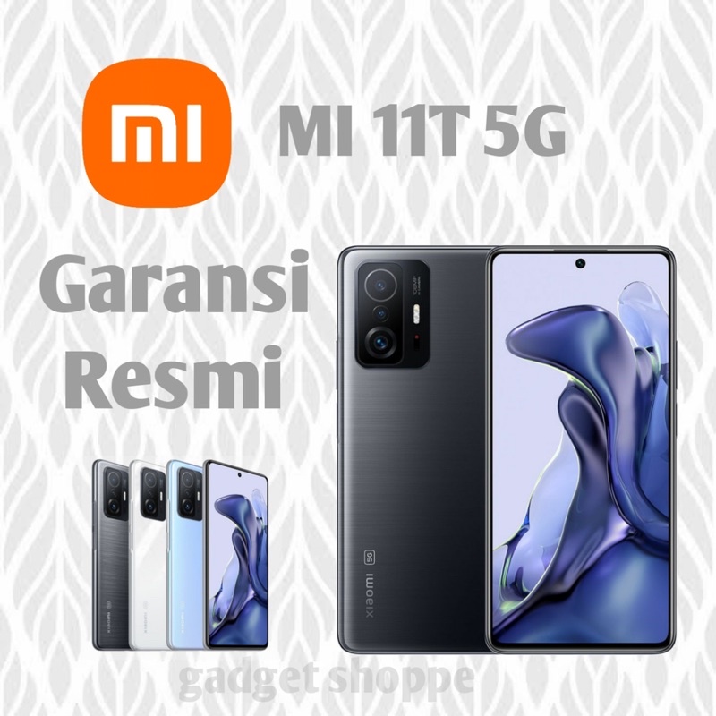 Xiaomi MI 11T &amp; Mi 10T 5G 8/256 Garansi Resmi Xiaomi✅