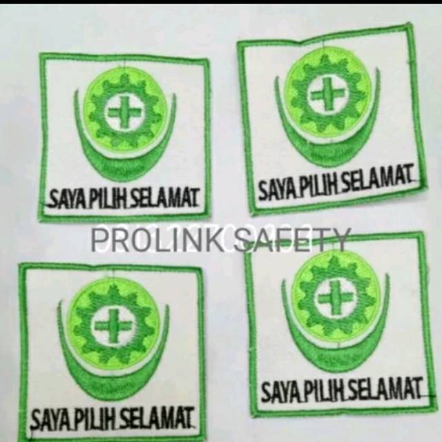 LOGO BORDIR SAFETY KOTAK SAYA PILIH SELAMAT