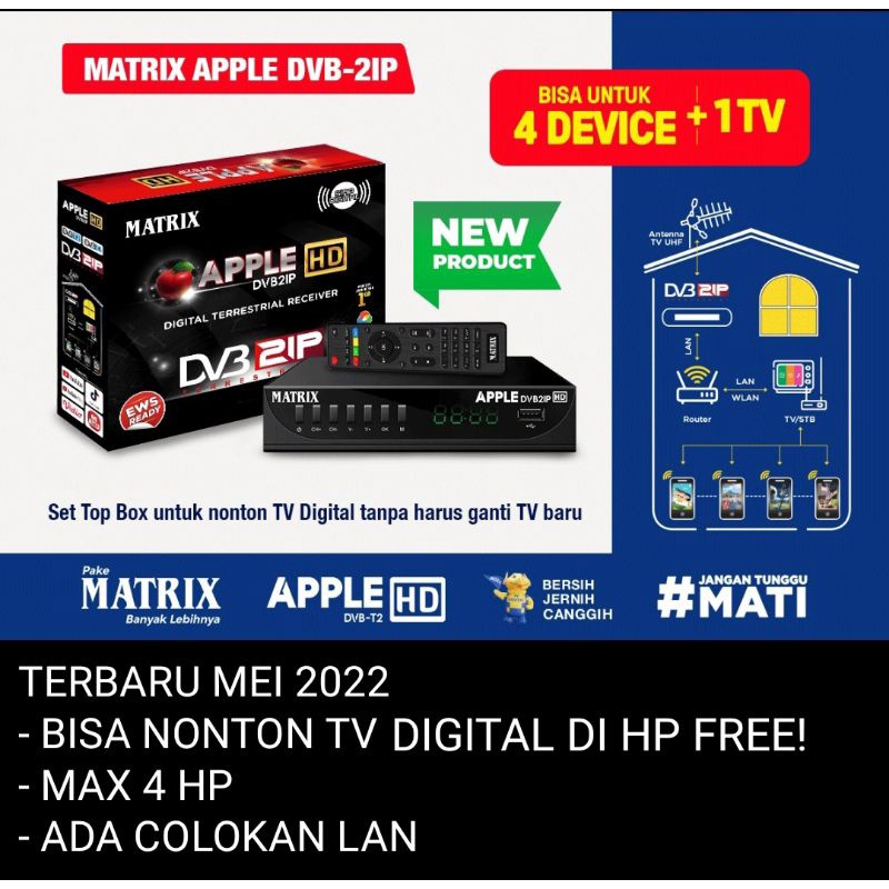 SET TOP BOX DVB2IP TV DIGITAL MATRIX APPLE MERAH / MATRIX MERAH DVB T2 / MATRIX GARUDA BIRU PREMIUM