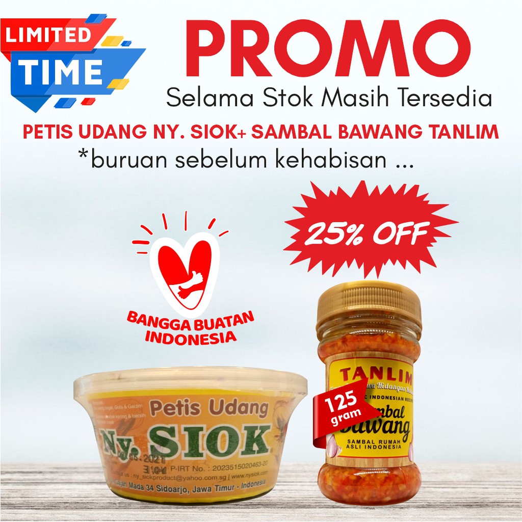 Petis Udang Promo Ny. Siok 250gr + Sambal Bawang Tanlim