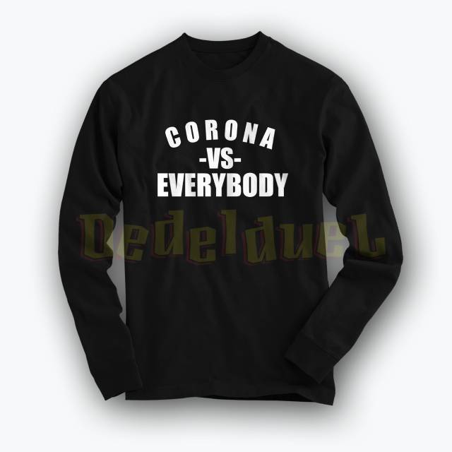 BIG SIZE 3XL 4XL kaos lengan panjang/t shirt/baju keren LAWAN/PARAMEDIC/CORONA-COVID 19 VS EVERYBODY