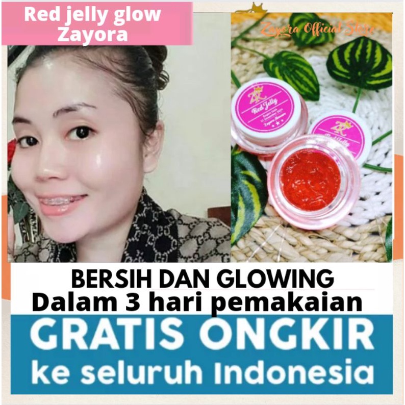 Red Jelly Glowing Zayora Salep Glowing Zayora Pengglowing Wajah Terampuh