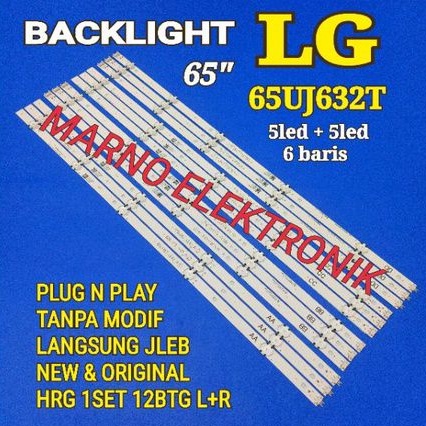 LAMPU BL BACKLIGHT LED TV LG 65INCH 65UJ632T 65IN 65UJ632 10K 3V NEW