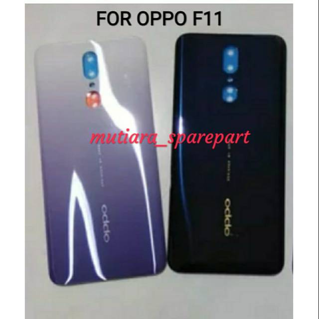 BACKDOOR / BACK COVER / CASING TUTUP BELAKANG OPPO F11