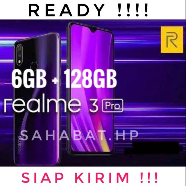 Realme 3 Pro 6/128 Garansi Resmi RAM 6GB 128GB Real Me Rilmi Realmi Relmi