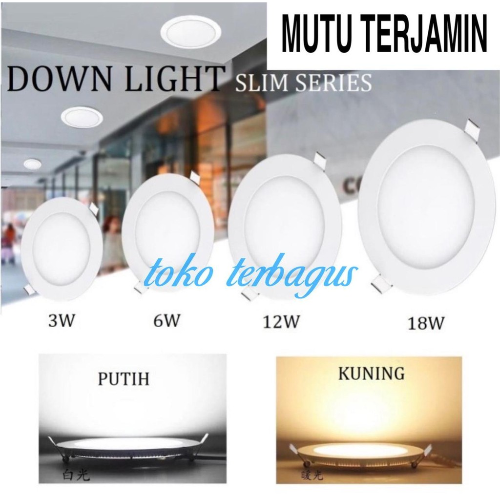 lampu downlight led panel 6w 12w 15w 18w tipis inbow 15w warm bulat