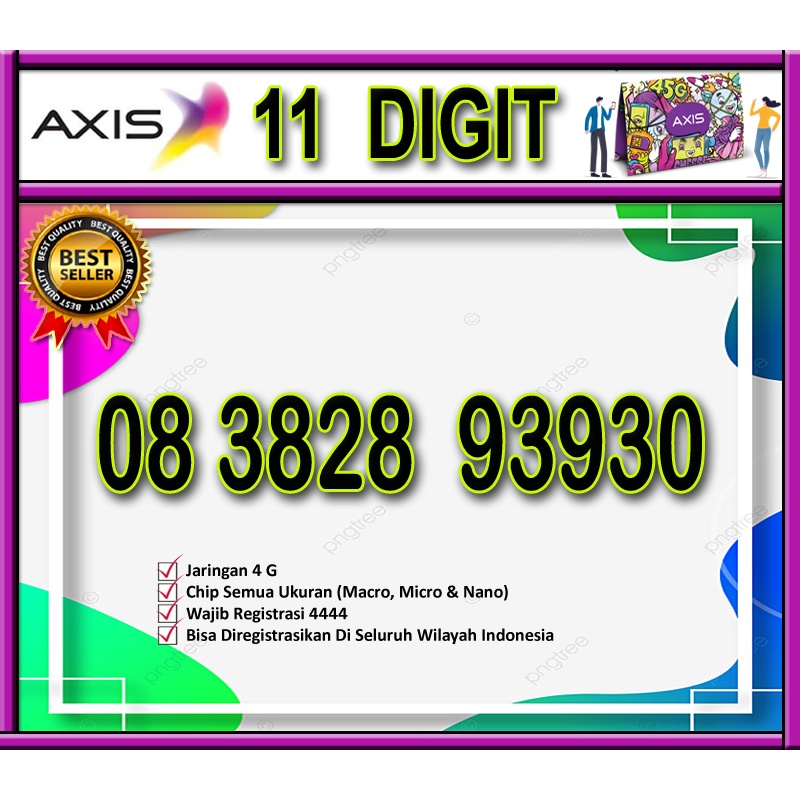 (11 Digit) Kartu Cantik Perdana Axis 4G Lte "08 3828 93930"