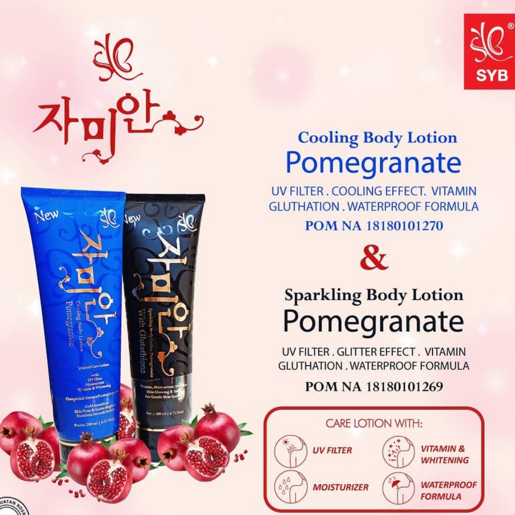 SYB Sparkling Body Lotion Whitening Pomegranate Hand Body Lotion 200ml Vitamin C BPOM (KIM)