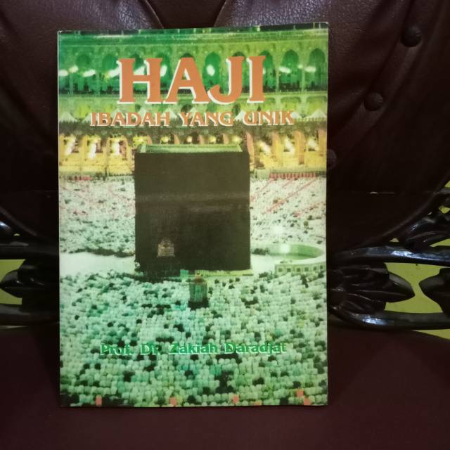 Haji Ibadah Yang Unik