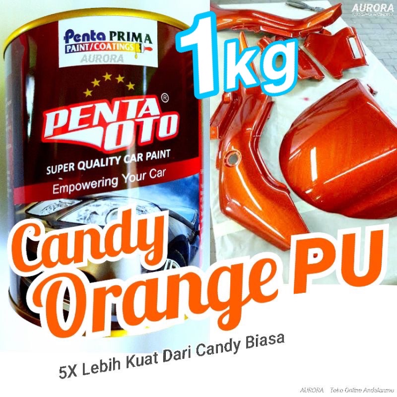 Cat PU Penta Oto Candytone Orange 1Kg Oranye Candy Tone Oren