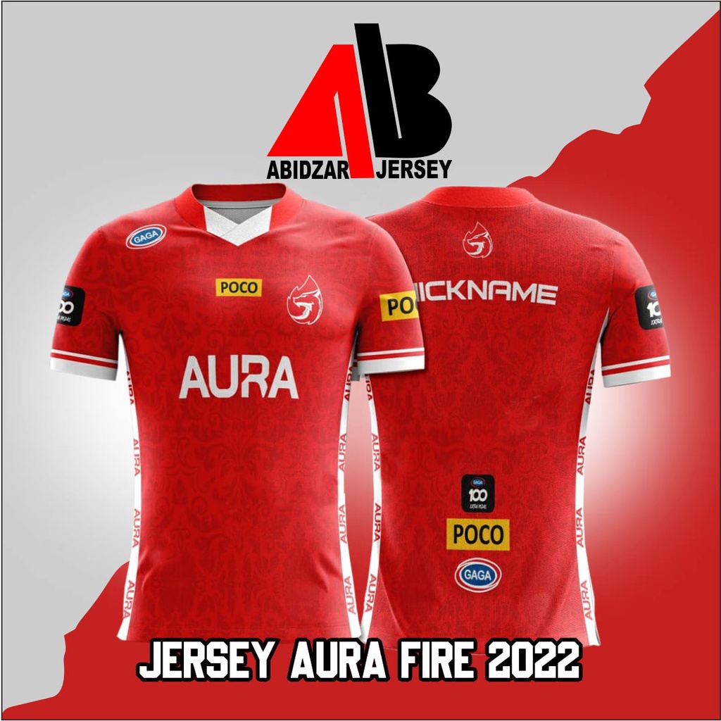 JERSEY AURA FIRE 2022 TERBARU