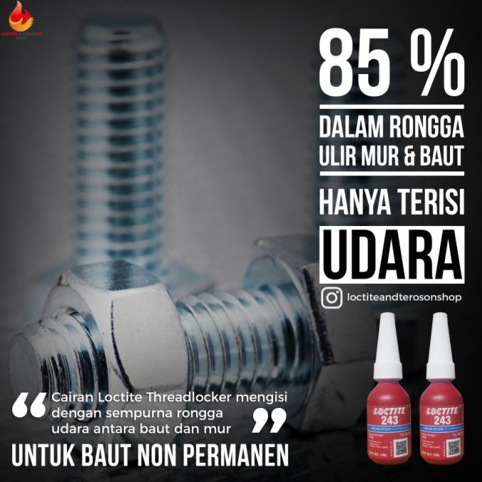 Threadlocker Lem Baut Mur Daya Rekat Sedang Biru Loctite 243 10Ml