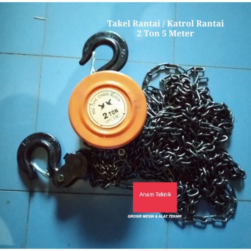 Chain Block 2 Ton 5 Meter Takel 2Ton x 5M Katrol 2Ton x 5M