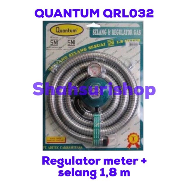 REULATOR PAKET + SELANG GAS QUANTUM QRL 032 METER PANJANG 1.8m 1,8 m