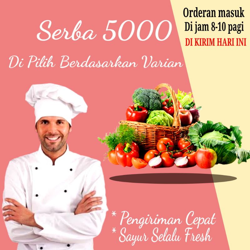 

Sayur Sayuran Segar Serba 5000 Termurah