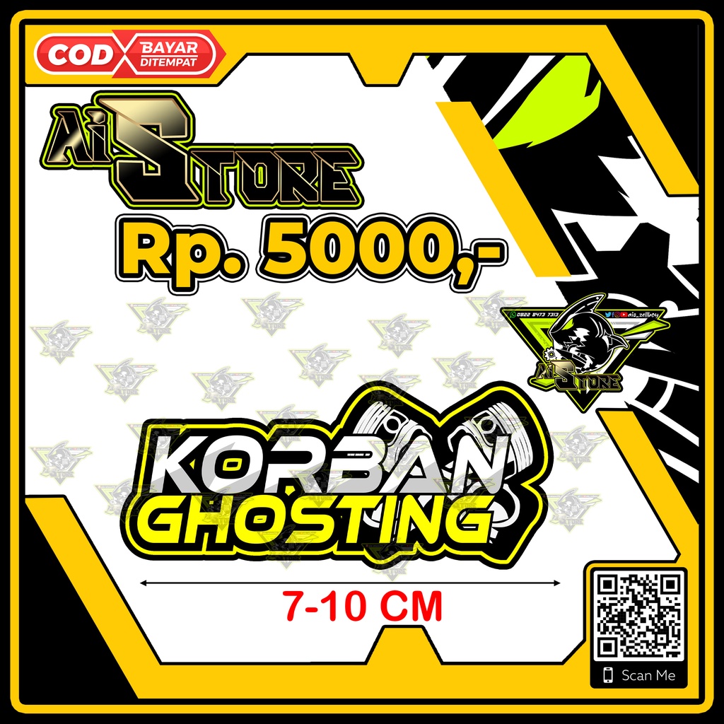 Stiker Korban Ghosting