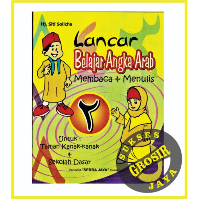 Buku anak lancar belajar angka arab jilid 2 untuk Paud dan TK