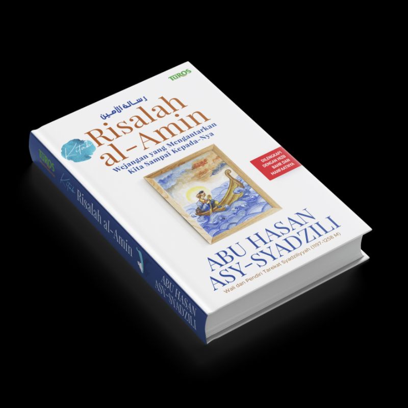 Risalah Al Amin Syekh Abu Hasan Asy Syadzili - Terjemah Kitab Risalah Al-Amin