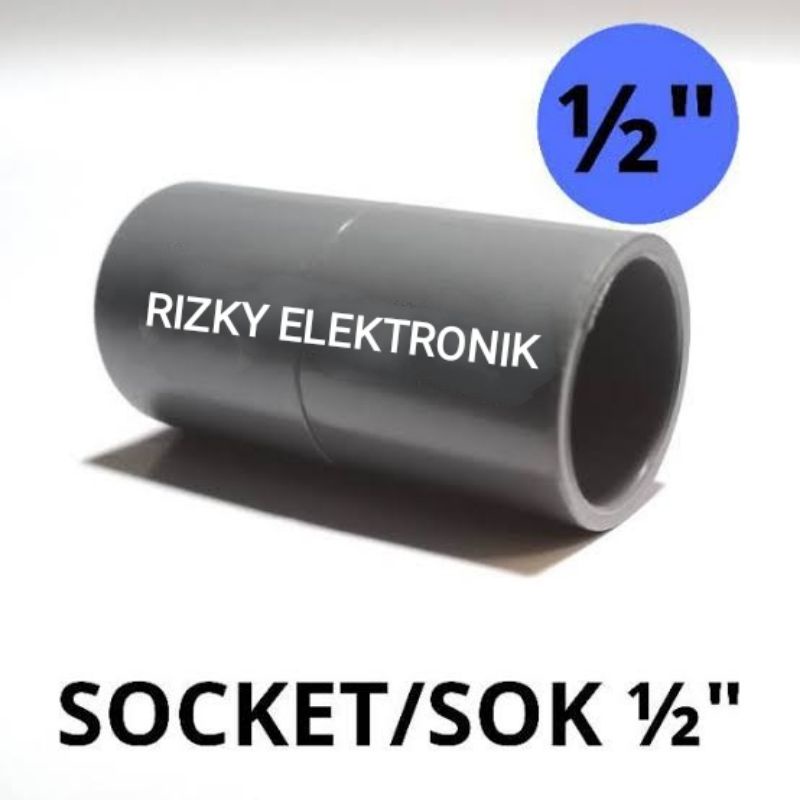 Sok Socket Sock 1/2 inch Sambungan Hose Pipa PVC Air Listrik JAYA