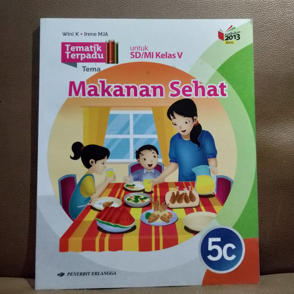 BUKU TEMATIK TERPADU 5C KELAS 5 SD FRANSISKA ERLANGGA K13N