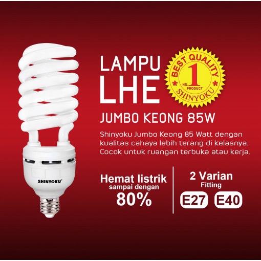 LAMPU Shinyoku LHE Jumbo Keong 85W E40