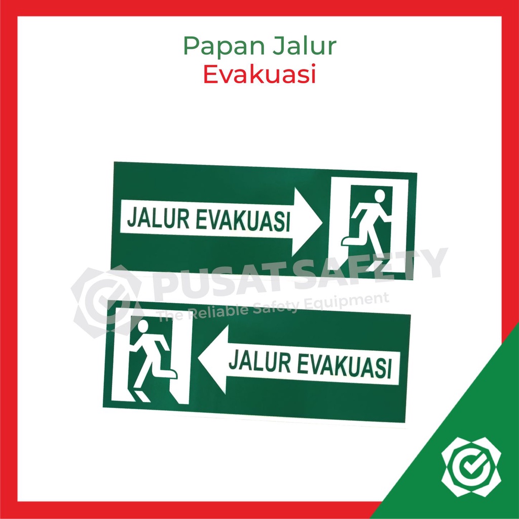 Safety Sign K3 Plat Jalur Arah Rambu Evakuasi