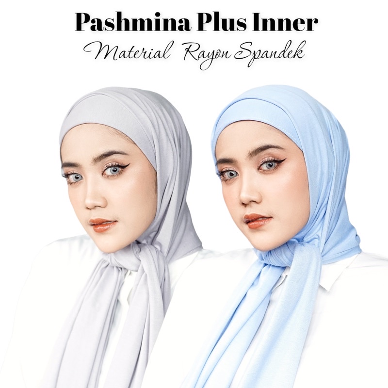 PASHMINA INSTANT PLUS INNER KAOS (2IN1) | PASHMINA KAOS INSTANT