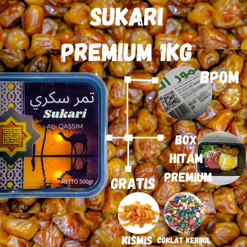 [1kg] Kurma Sukari AL Qassim Arab Asli 1kg Kualitas Premium Grade A NR BPOM Original Ramadhan Puasa