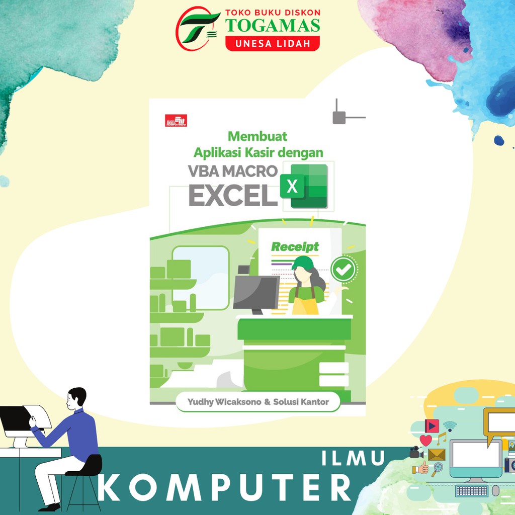 MEMBUAT APLIKASI KASIR DENGAN VBA MARCO EXCEL KARYA YUDHY WICAKSONO &amp; SOLUSI KANTOR