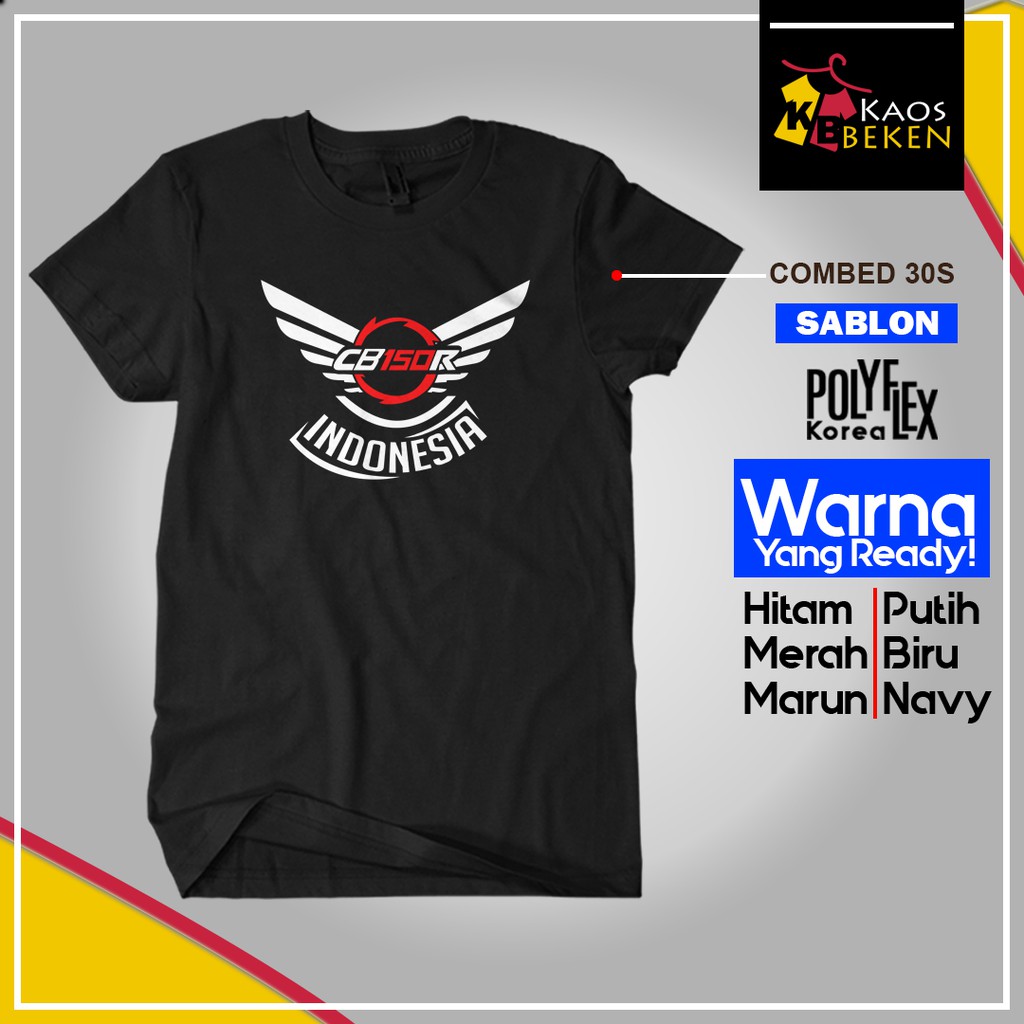 Kaos Cowok Kaos New HONDA CB 150 R Indonesia Cotton Combed 30s / Kaos Lengan Pendek / Kaos Custom
