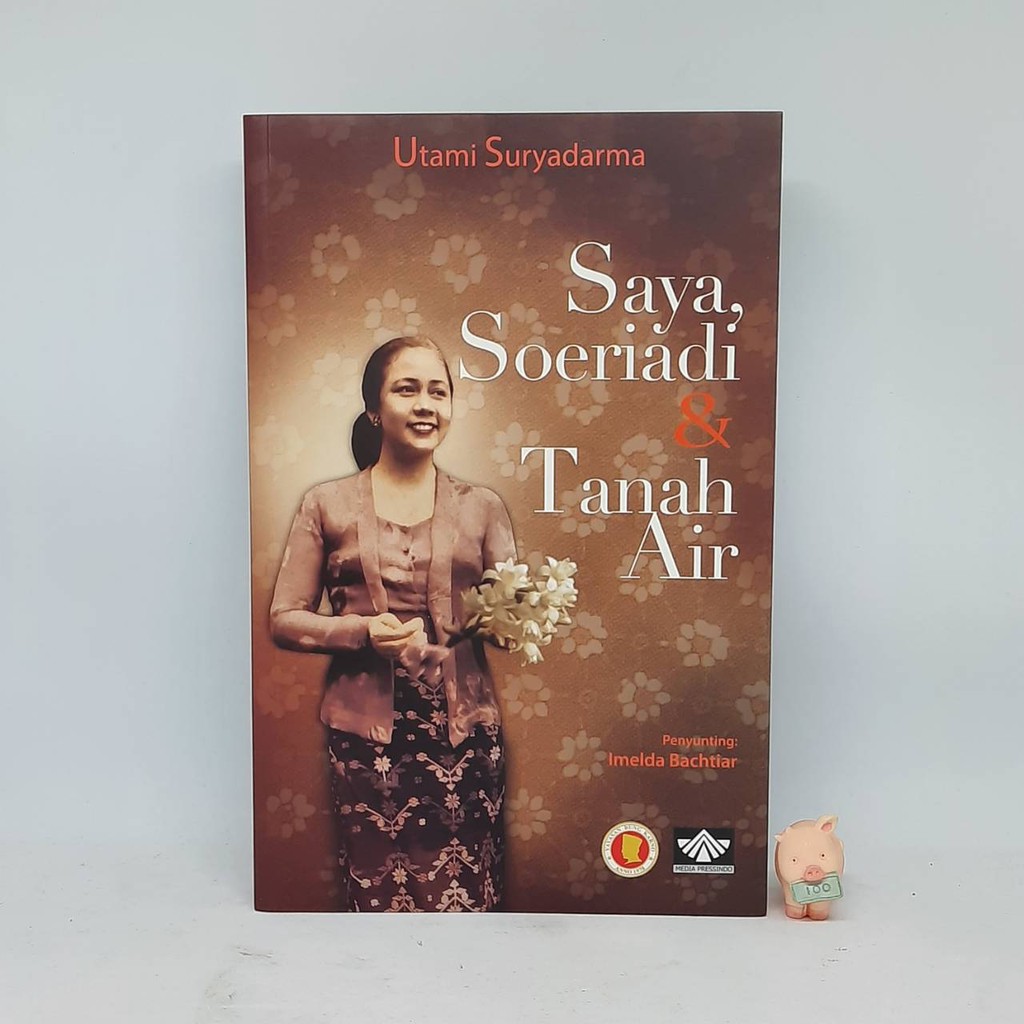 Saya Soeriadi &amp; Tanah Air - Utami Suryadarma