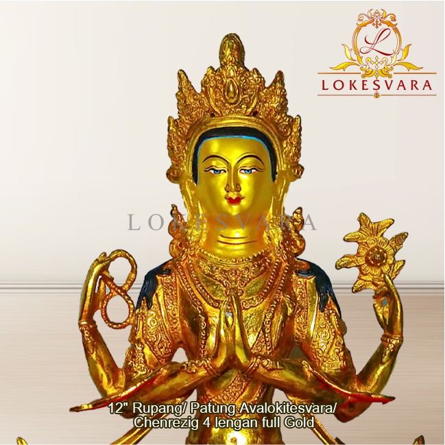 Patung Rupang Arca Logam Avalokitesvara 4 Lengan 12inch Full Gold