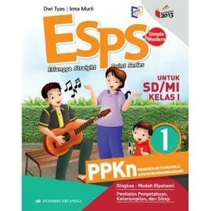 Best Seller Esps Ppkn 1 Untuk Sd/Mi Kelas I ( K13N ) Erlangga