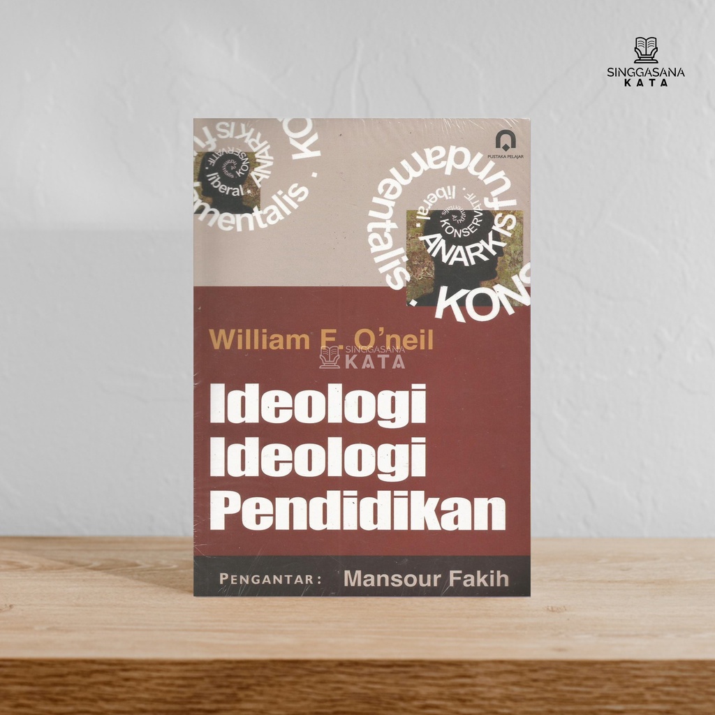 IDEOLOGI-IDEOLOGI PENDIDIKAN - William F. O'neil