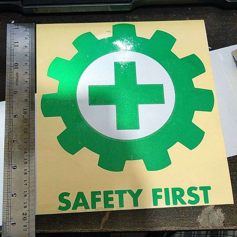 stiker Safety First