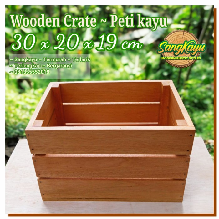 Peti kayu wooden crate box kayu 30x20x19 kotak penyimpanan serbaguna