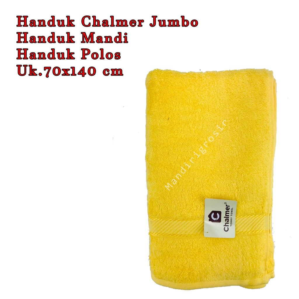 Handuk Chalmer* Handuk Jumbo * Handuk Mandi * Handuk Polos