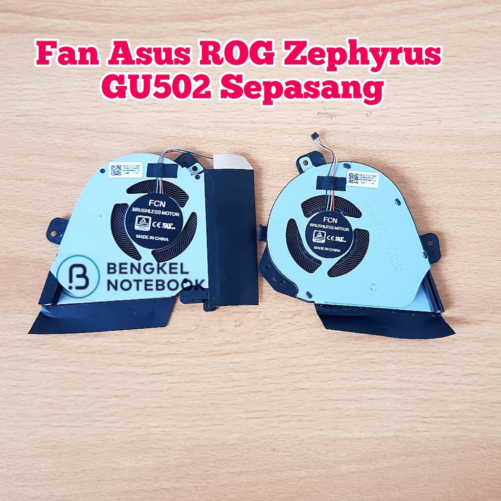 Fan Asus ROG Zephyrus GU502 GU502D GU502G GA502 Sepasang GX502DU GA502D GA502DU GA502IU GA502IV GU502DU GU502GV GU502GW GU505D Type A