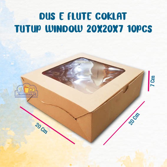 DUS E FLUTE COKLAT TUTUP WINDOW 20X20X7 10PCS