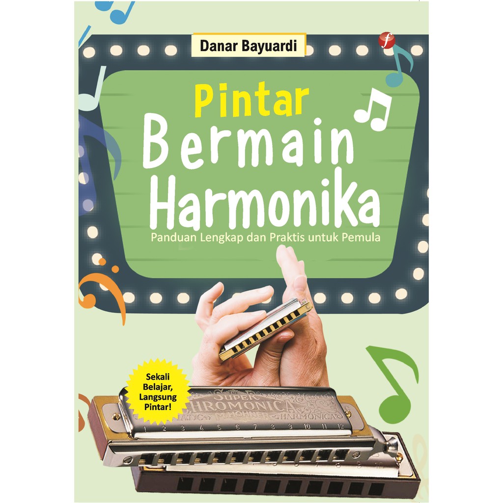 

Buku Pintar Bermain Harmonika - Flashbooks