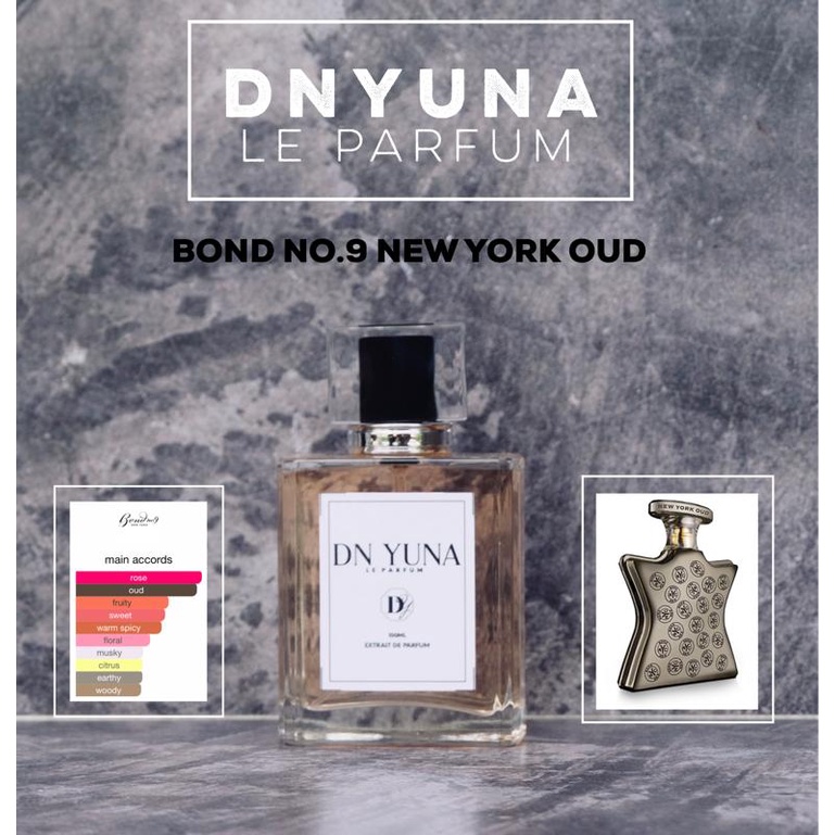 BOND NO.9 NEW YORK OUD by DNYUNA