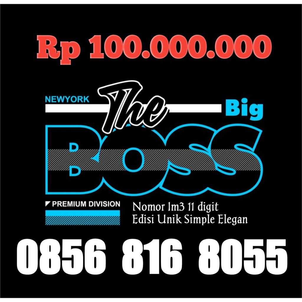 Nomor Cantik IM3 11 digit SUPER ELEGAN. Edisi BIG BOSS. 0856 816 8055