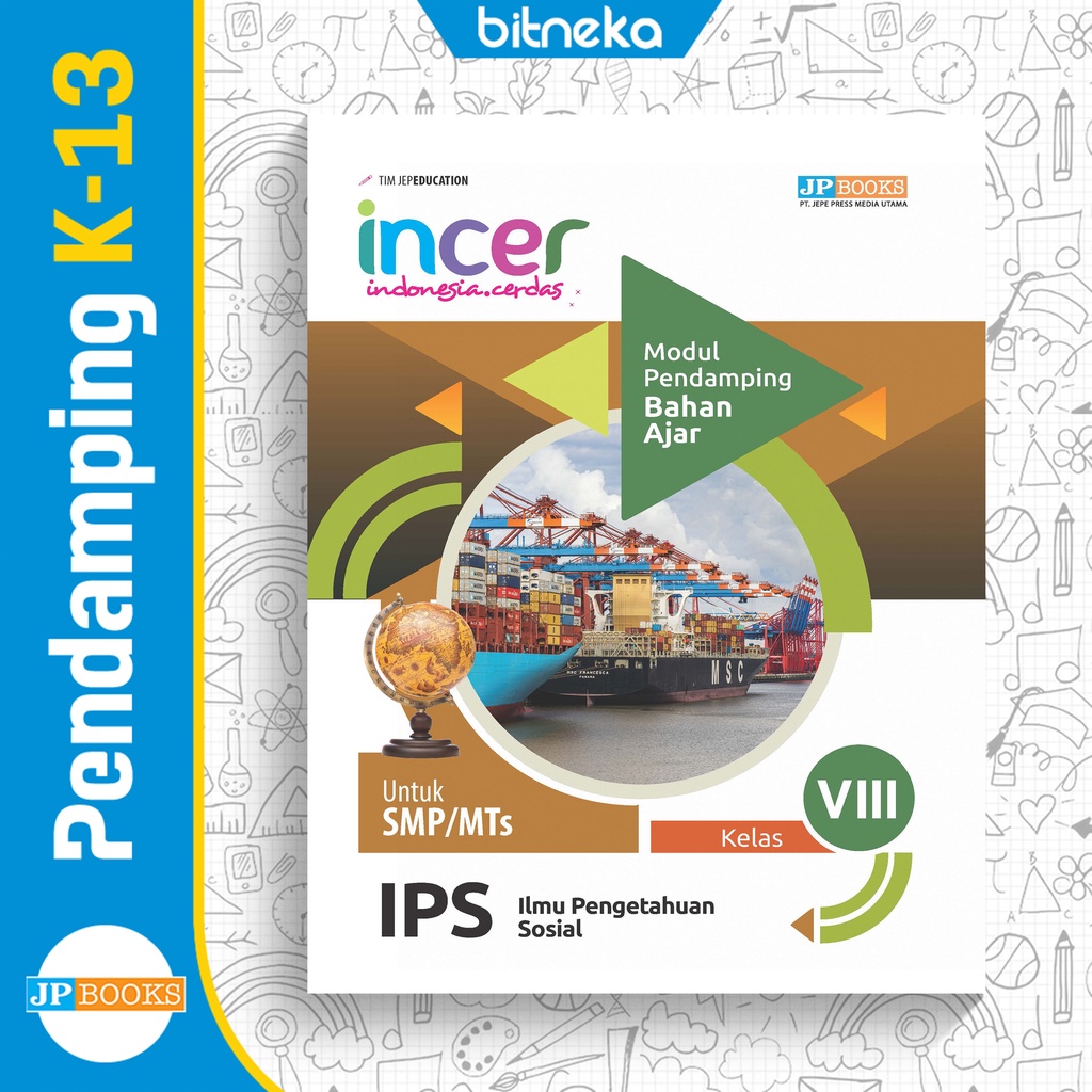 Buku Modul Pendamping IPS SMP Kelas 8 Kurikulum 2013 LKS Incer