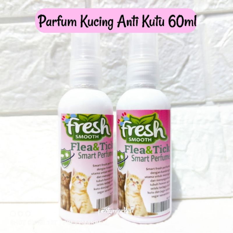 Fresh Smooth Parfum Kucing Anti Kutu 60ml Murah