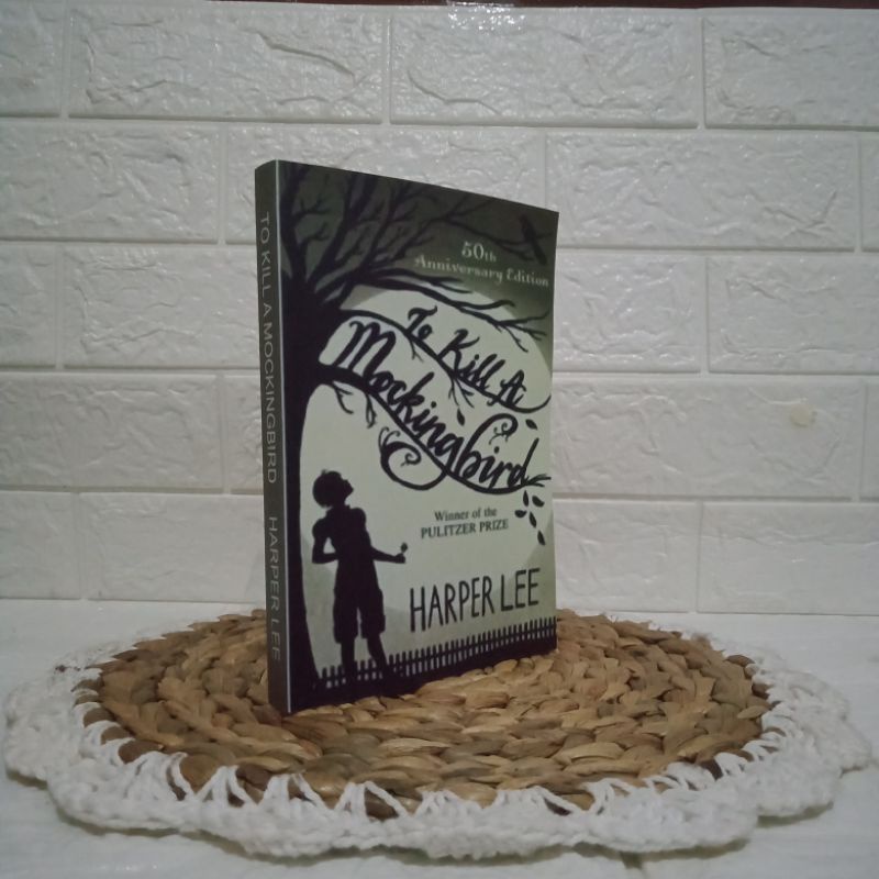 To Kill A Mockingbird By: Harper Lee