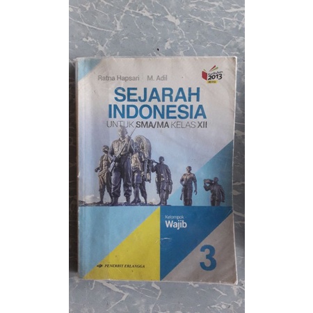 [Preloved] Sejarah Indonesia Kelas 12 Erlangga